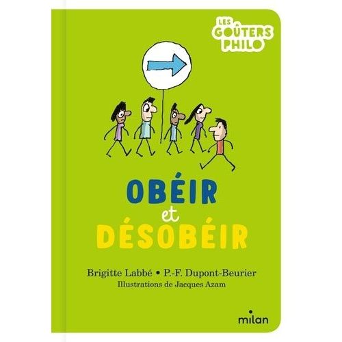 Obéir Et Désobéir