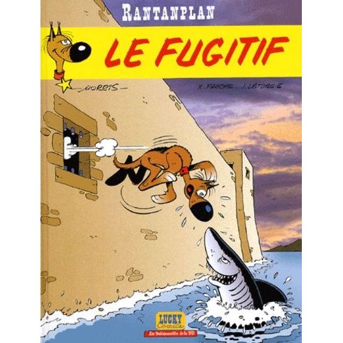 Rantanplan Tome 7 : Le Fugitif