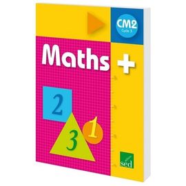 Maths + Cm2 - Manuel De L'élève