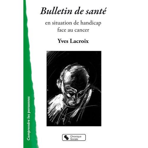 Bulletin De Santé - En Situation De Handicap Face Au Cancer