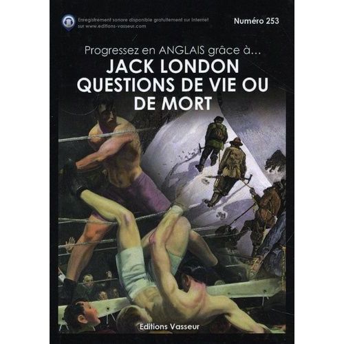 Progressez En Anglais Grâce À Questions De Vie Ou De Mort
