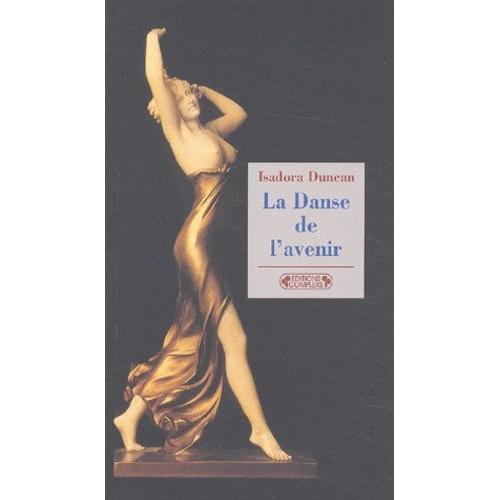 La Danse De L'avenir