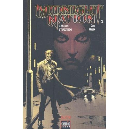 Midnight Nation - Tome 1