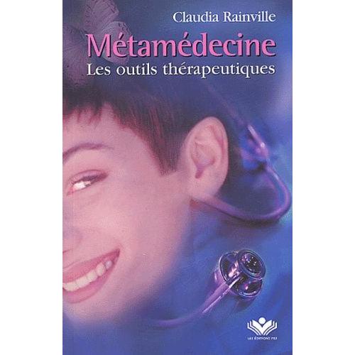 Metamedecine - Les Outils Therapeutiques