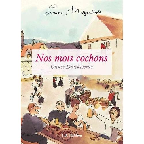 Nos Mots Cochons - Unseri Drackwerter