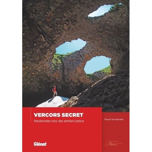 Vercors Secret - Randonnées Hors Des Sentiers Battus