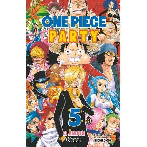 One Piece - Party - Tome 5