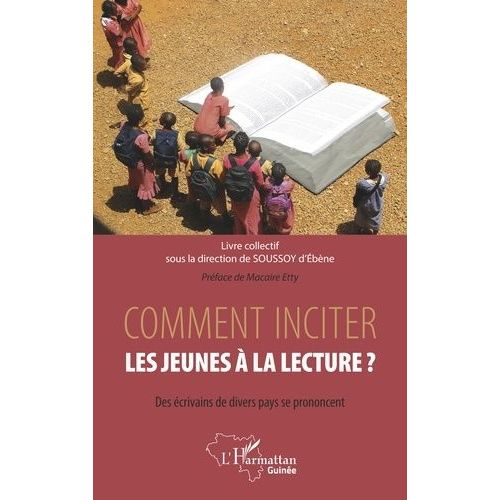 Comment Inciter Les Jeunes À La Lecture ? - Des Écrivains De Divers Pays Se Prononcent