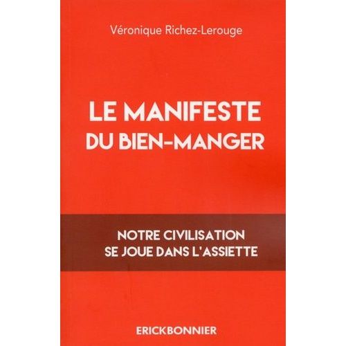 Le Manifeste Du Bien-Manger