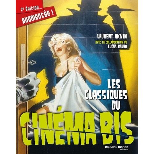 Les Classiques Du Cinéma Bis