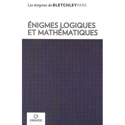 Enigmes Logiques Et Mathématiques