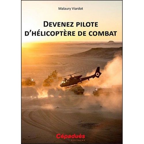 Devenez Pilote D'hélicoptère De Combat