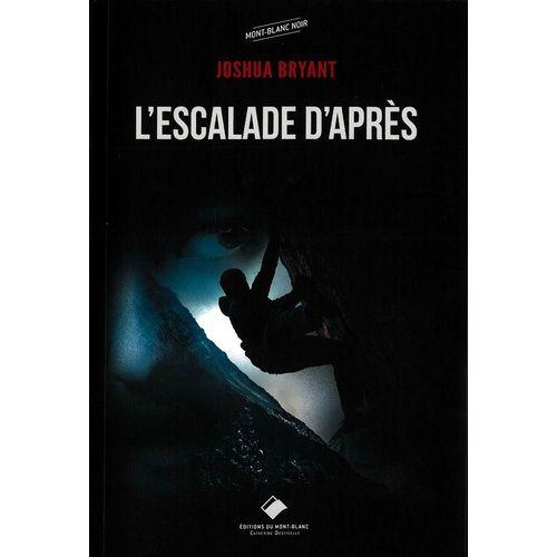 L'escalade D'après