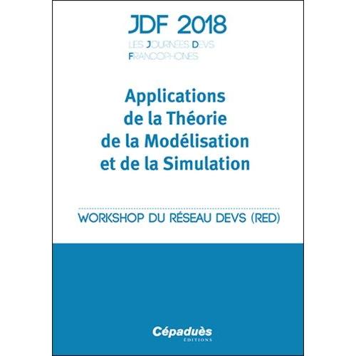 Applications De La Théorie De La Modélisation Et De La Simulation