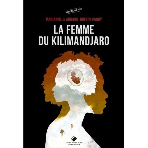 La Femme Du Kilimandjaro