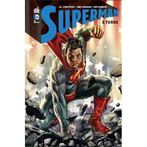 Superman - A Terre