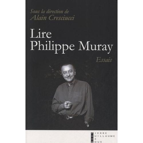 Lire Philippe Muray - Essais