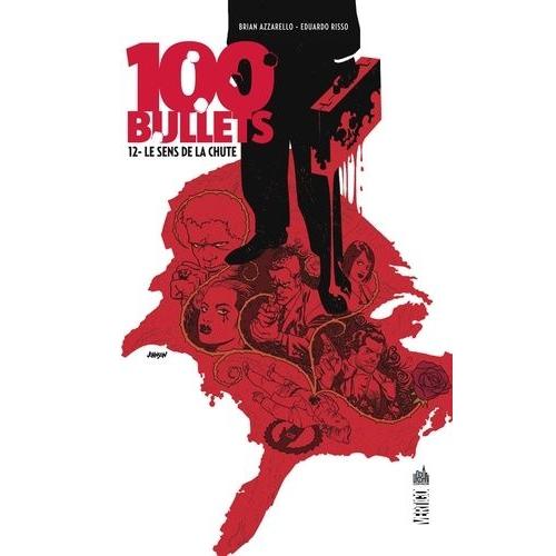 100 Bullets Tome 12 - Le Sens De La Chute