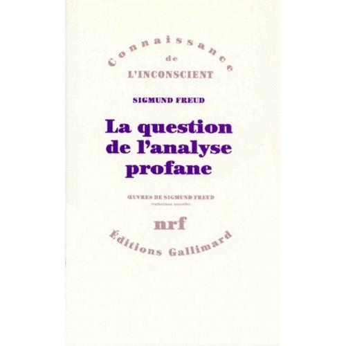 Question De L'analyse Profane - En Appendice, La "Question" En Debat