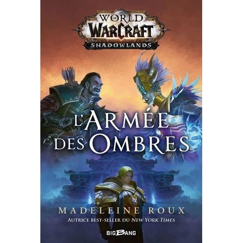 World Of Warcraft Shadowlands - World Of Warcraft : L'armée Des Ombres