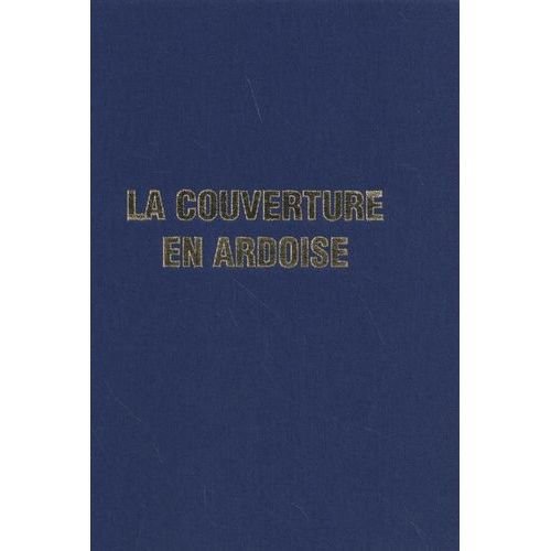 La Couverture En Ardoise
