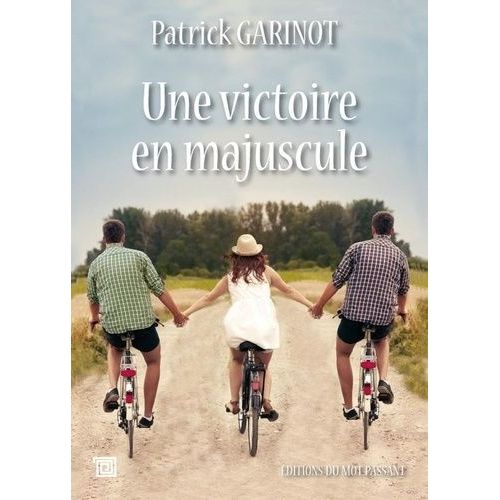 Une Victoire En Majuscule