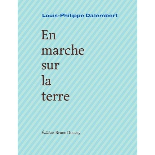 En Marche Sur La Terre