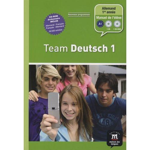 Allemand 1re Année Team Deutsch 1 - (1 Cederom + 1 Cd Audio)