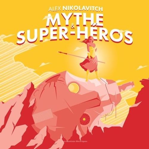 Mythe & Super-Héros