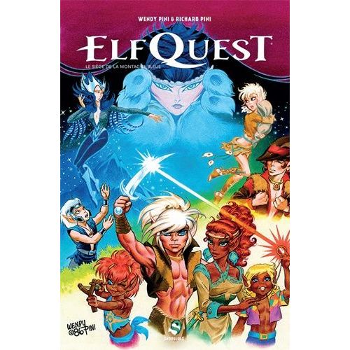 Elfquest, La Quête Originelle - Tome 6 - Le Siège De La Montagne Bleue