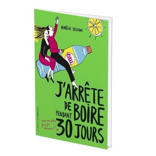 J'arrête De Boire Pendant 30 Jours