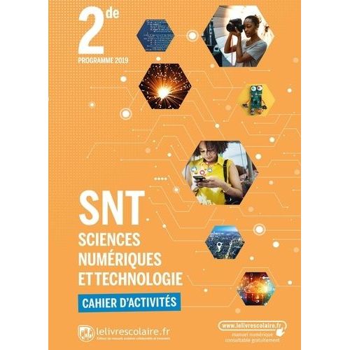 Sciences Numériques Et Technologie 2de - Cahier D'activités