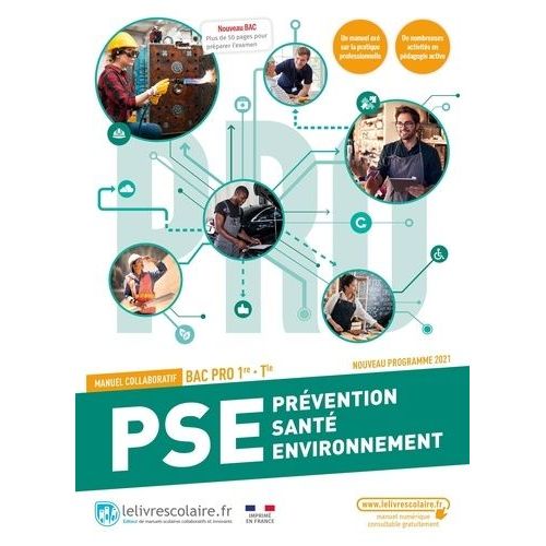 Pse Prévention Santé Environnement 1re & Tle Bac Pro - Manuel Collaboratif