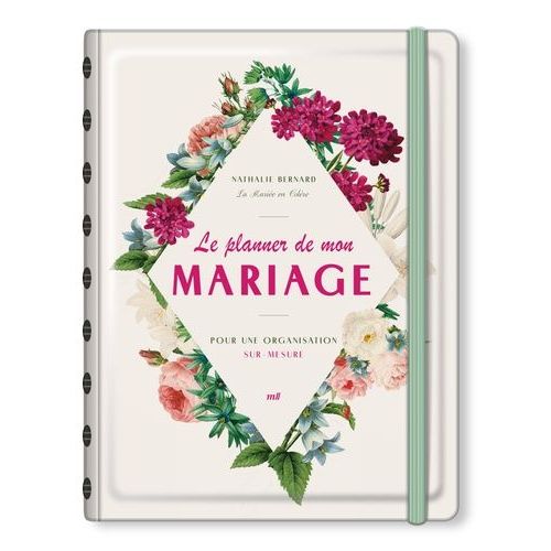 Le Planner De Mon Mariage - Pour Une Organisation Sur-Mesure