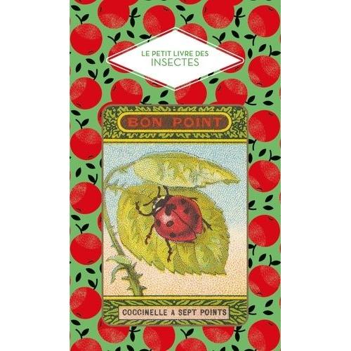 Le Petit Livre Des Insectes