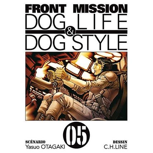 Front Mission - Dog Life And Dog Style - Tome 5