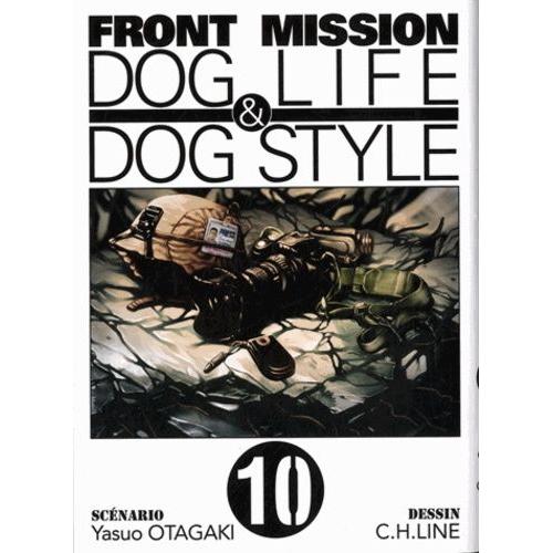 Front Mission - Dog Life And Dog Style - Tome 10
