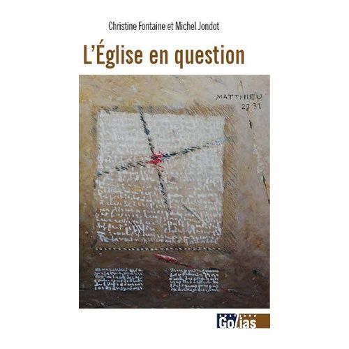 L'eglise En Question