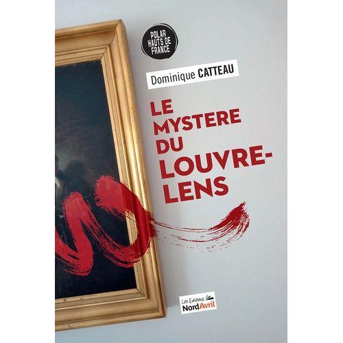 Le Mystère Du Louvre-Lens
