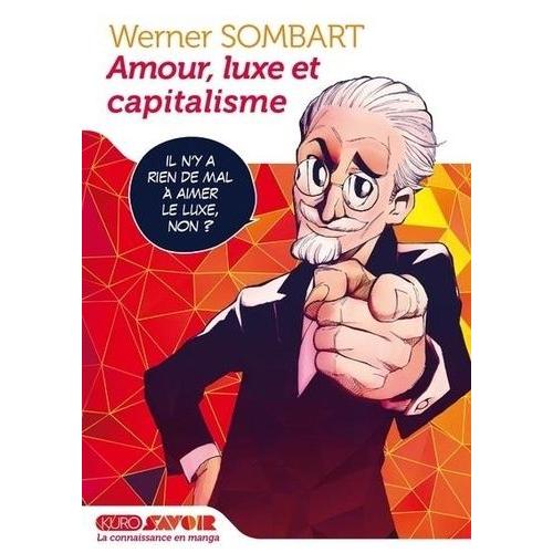 Amour Luxe Et Capitalisme