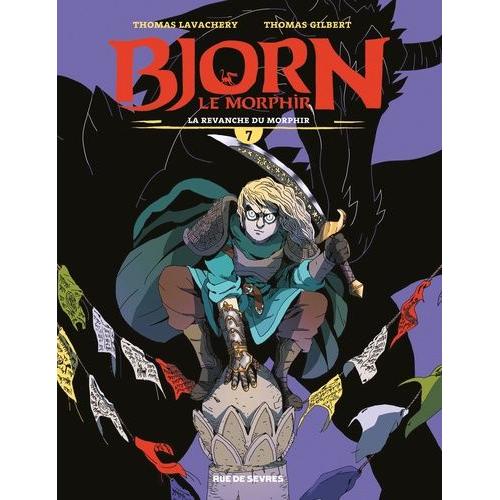 Bjorn Le Morphir Tome 7 - La Revanche De Morphir