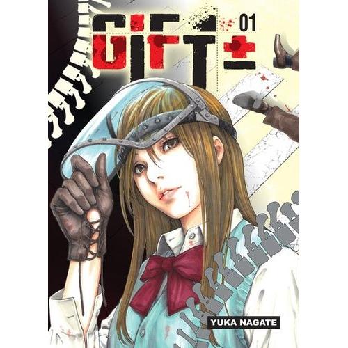 Gift +/- - Tome 1