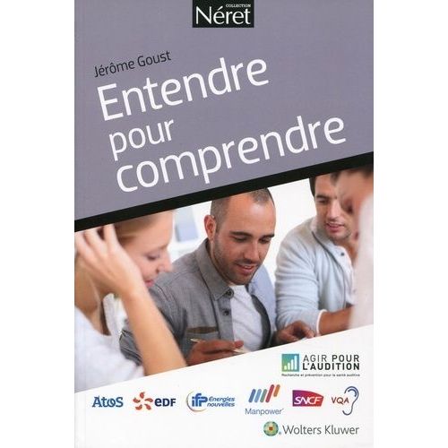 Entendre Pour Comprendre