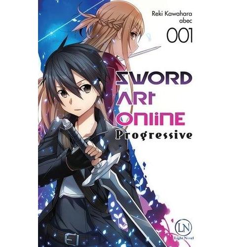 Sword Art Online - Progressive - Light Novel - Tome 1