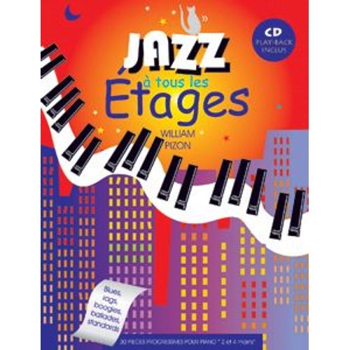 Pizon William : Jazz À Tous Les Étages + 1 Cd