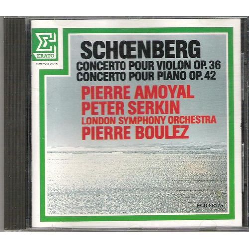 Pelleas & Melisande, Concertos Pour Piano, Concertos Pour Violon Amoyal; Serkin; London Symphony Orchestra; Chicago Symphony Orchestra; Dir Boulez