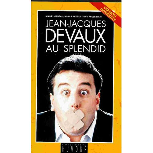 Jean-Jacques Devaux Au Splendid