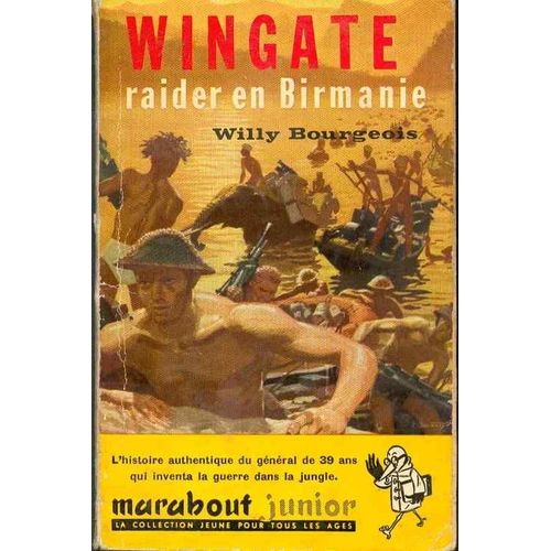 Wingate Raider En Birmanie