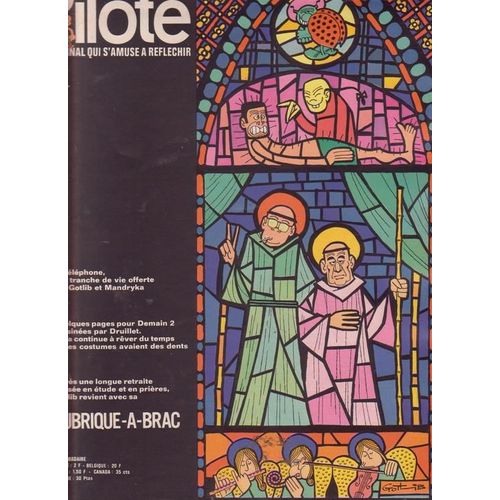 Pilote N° 625, Le Journal Qui S'amuse À Réfléchir