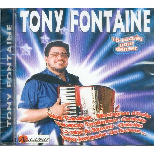 Tony Fontaine : 16 Succes Pour Danser